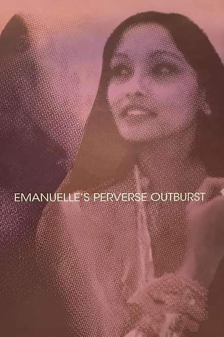 Emanuelle’s Perverse Outburst